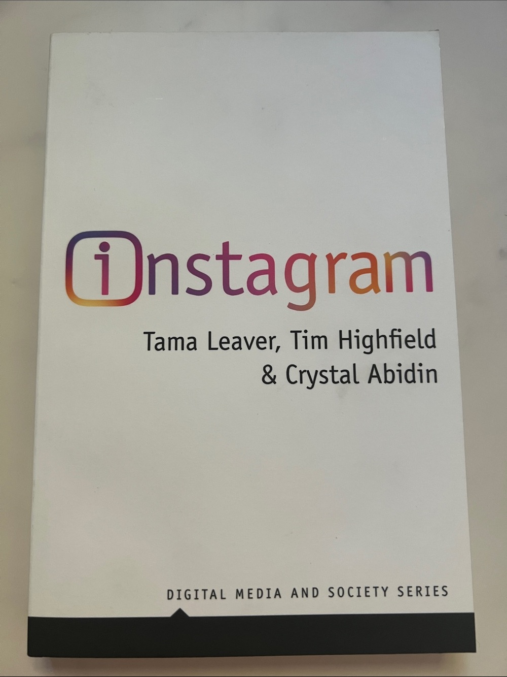 Instagram: Platform, Culture & Politics Paperback Book